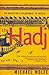 The Hadj by Michael Wolfe The Hadj by Michael Wolfe