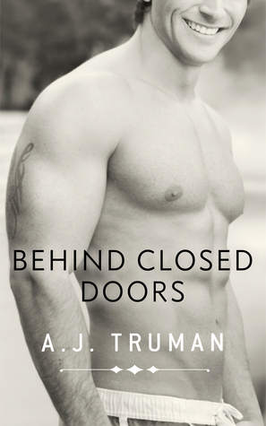 Behind Closed Doors (Browerton University #1.5)