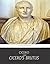 Cicero's Brutus, or History of Famous Orators