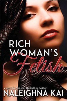 RICH WOMAN'S FETISH