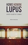 Homo Homini Lupus by Robert Shearman