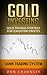 Gold Investing: Gold Trading Strategy For Consistent Profits With Gann Trading System