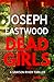 Dead Girls (Grayson Ryker, #1)