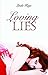 Loving Lies (The Granton University, #2)