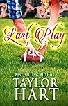 Last Play by Taylor Hart