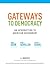 Gateways to Democracy: An Introduction to American Government (Available Titles CengageNOW)