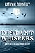 Distant Whispers by Cathy M. Donnelly