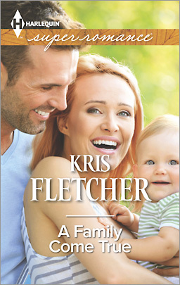 A Family Come True (Harlequin Super Romance)