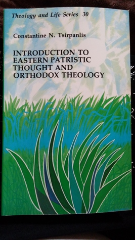 Introduction to Eastern Patristic Thought and Orthodox Theology (Theology and Life Series)