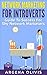 Network Marketing For Introverts: Guide To Success For The Shy Network Marketer