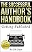 The Successful Author's Handbook: Getting Published (The Successful Author - Book 2)