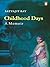 Childhood Days: A Memoir