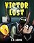 Victor Lost