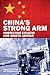 China’s Strong Arm by Jonas Parello-Plesner
