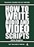 How To Write Audio And Video Scripts (Training Course For ELT Writers Book 18)