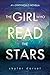 The Girl Who Read the Stars by Skylar Dorset