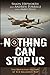 Nothing Can Stop Us by Simon Hepworth