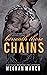 Beneath These Chains (Benea...