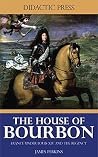 The House of Bour...