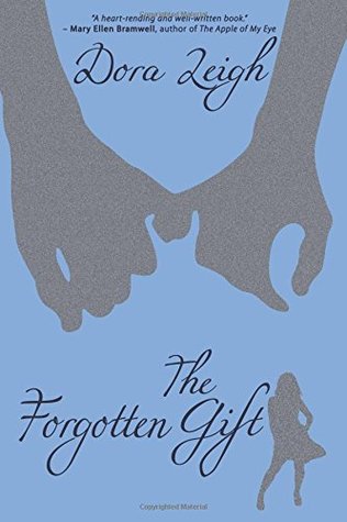 The Forgotten Gift (Paperback)
