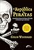 A República dos Piratas by Colin Woodard