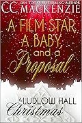 A Film Star, a Baby and a Proposal