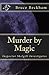 Murder by Magic (Inspector Skelgill Investigates, #5)