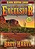 The Crusade of the Excelsior (Annotated)