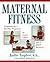 Maternal Fitness by Julie Tupler