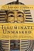 Illuminati Unmasked by Johnny Cirucci