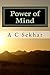 Power of Mind by A.C. Sekhar