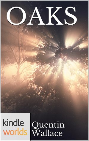 Oaks (Wayward Pines; Oaks #1)