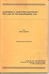 California's Employer Sanctions : The Case of the Disappearing Law