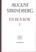 En blå bok I: avlämnad till vederbörande och utgörande kommentar till "Svarta fanor"