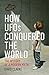 How UFOs Conquered the World by David                  Clarke