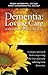 Dementia by Peggy Watson