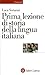 Prima lezione di storia della lingua italiana