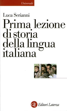 Prima lezione di storia della lingua italiana (Paperback)