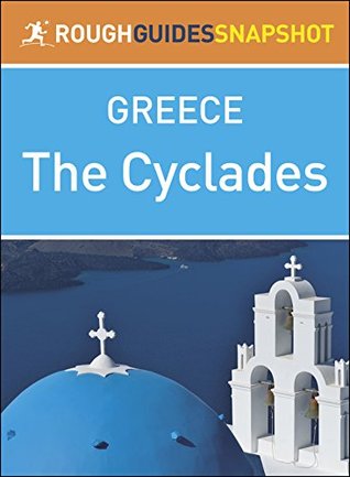 The Cyclades (Rough Guides Snapshot Greece)