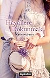 Hayallere Dokunmak by Katie McGarry