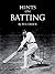 Hints on Batting