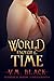 World Enough & Time (Cora's Bond, #6)