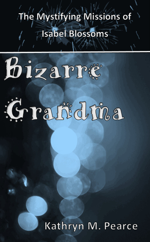 Bizarre Grandma