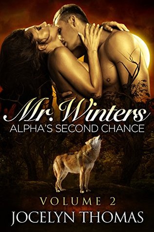 Mr. Winters: Alpha's Second Chance #2 (Kindle Edition)