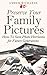 Preserve Your Family Pictur...