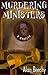 Murdering Ministers: An Oli...