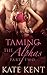 Taming the Alphas Part Two by Kate Kent