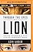 Through the Eyes of a Lion