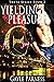 Yielding to Pleasure (Theta...