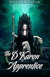 The D'Karon Apprentice by Joseph R. Lallo
